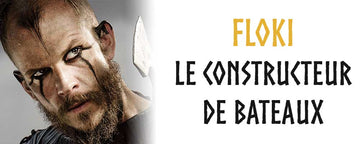 Tout savoir sur Floki dans la Série Vikings