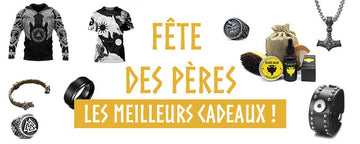 Les Meilleurs Cadeaux Vikings pour la Fête des Pères