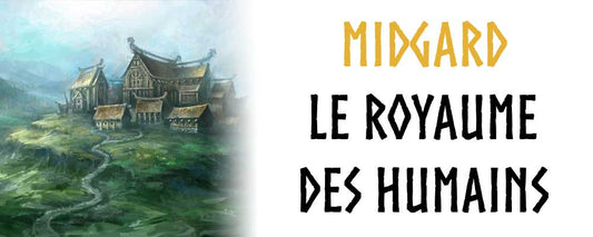 Midgard le Royaume des Humains dans la Mythologie Nordique