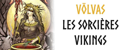 Völva : qui sont ces Prêtresses Nordiques ?
